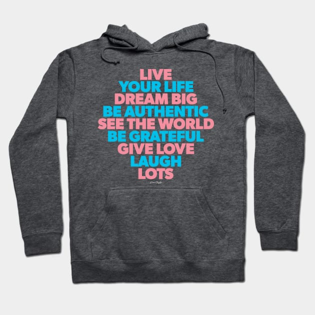 Necie's Rules of Life Hoodie by kreativecake